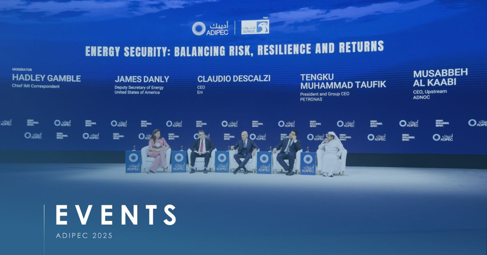 ADIPEC 2025 stage panel under the screen title Energy Security: Balancing Risk, Resilience and Returns
